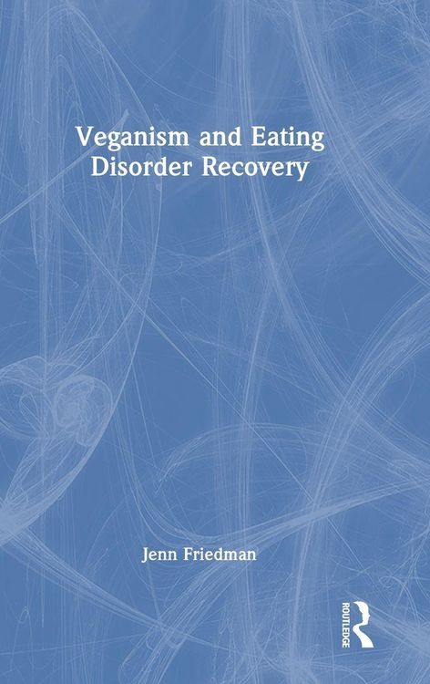Produktbild: Veganism and Eating Disorder Recovery