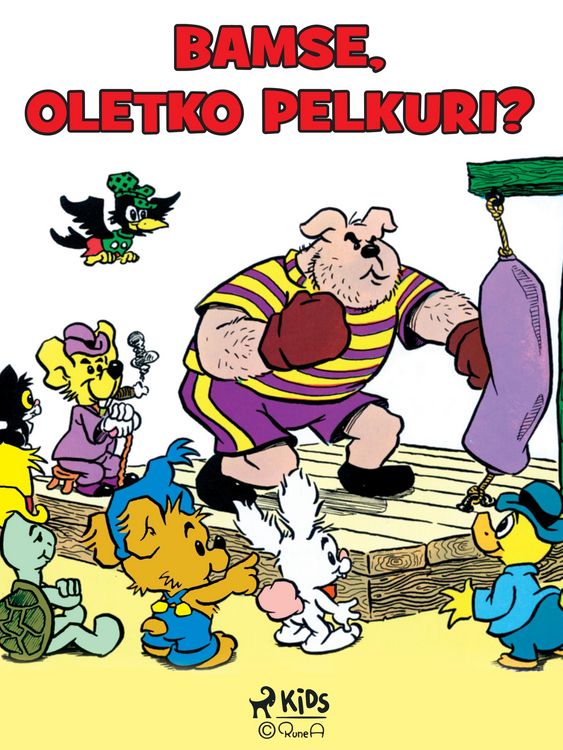 Produktbild: Bamse, oletko pelkuri?