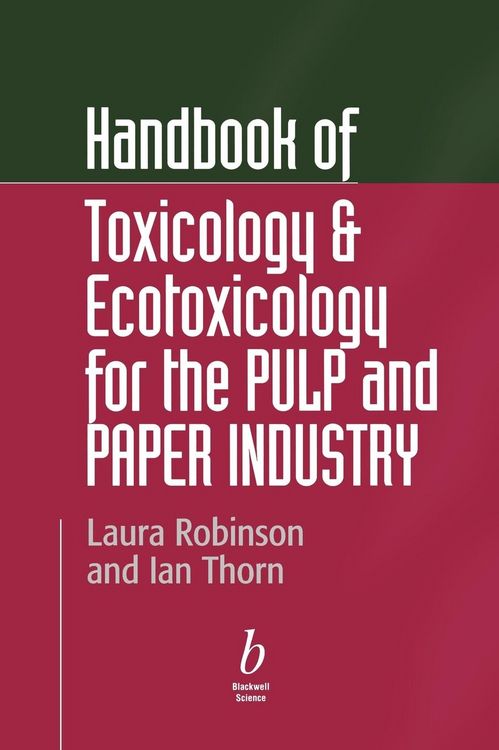 Produktbild: Handbook of Toxicology and Exotoxicology for the Paper Industry