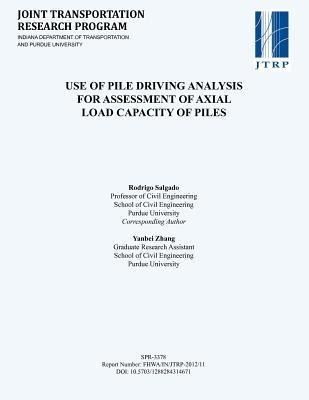 Produktbild: Use of Pile Driving Analysis for Assessment of Axial Load Capacity of Piles