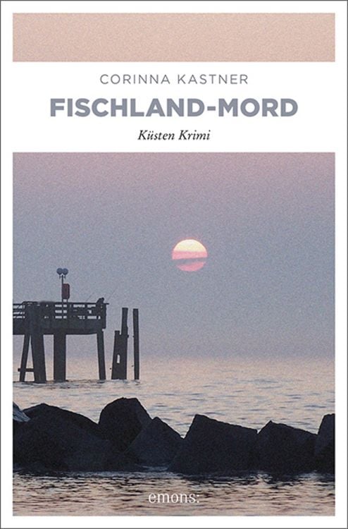 Bild vom Artikel Fischland-Mord vom Autor Corinna Kastner