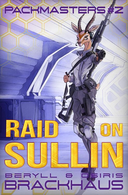 Produktbild: Raid on Sullin (Packmasters, #2)