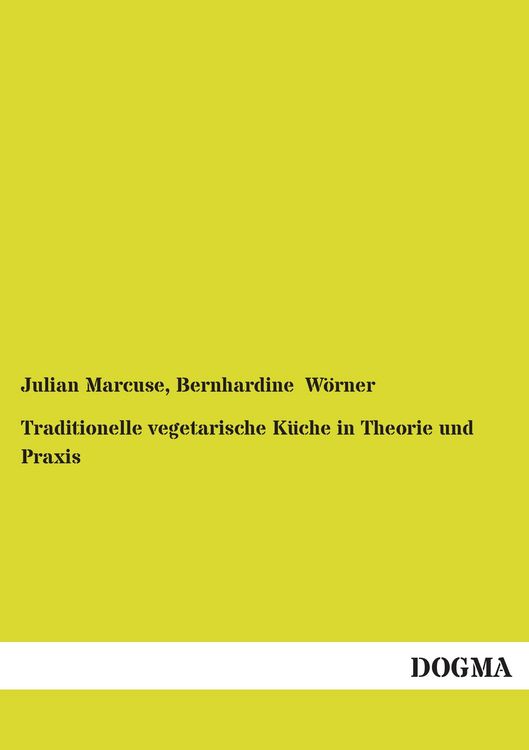 Produktbild: Traditionelle vegetarische K&uuml;che in Theorie und Praxis