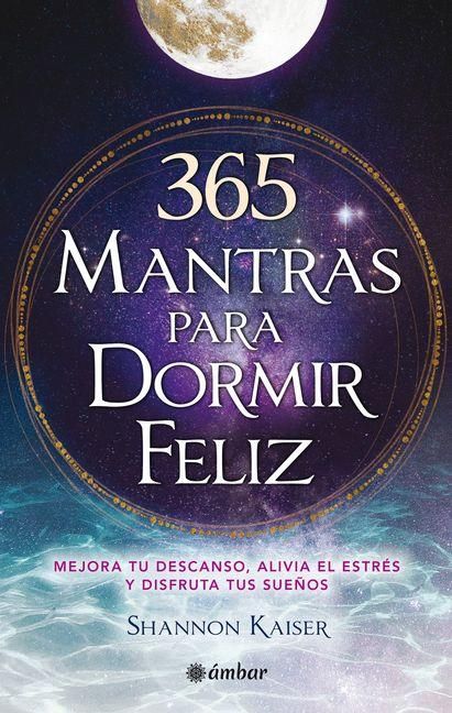 Produktbild: 365 Mantras Para Dormir / 365 Happy Bedtime Mantras
