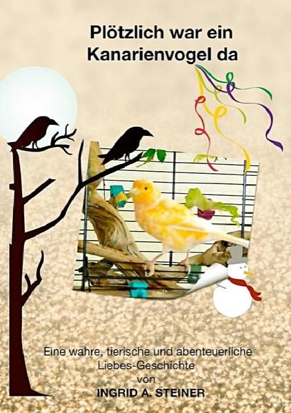 Produktbild: Pl&ouml;tzlich war ein Kanarienvogel da