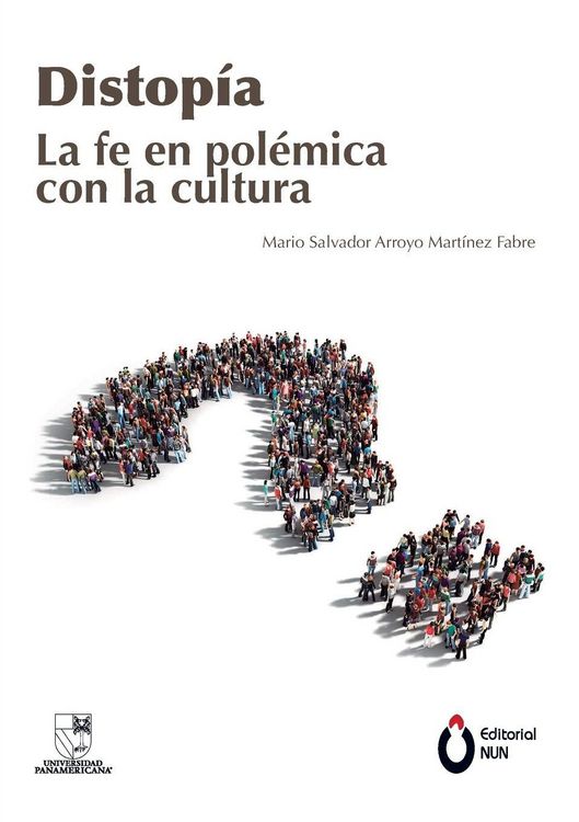 Produktbild: Distop&iacute;a. La fe en pol&eacute;mica con la cultura