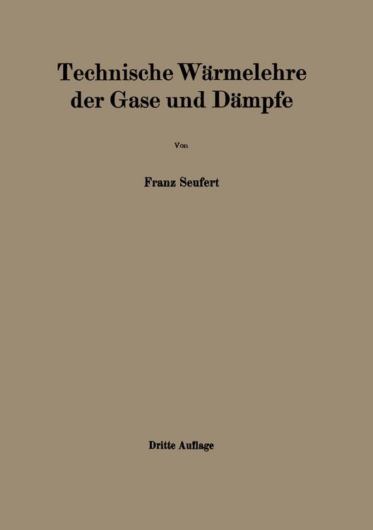 Produktbild: Technische W&auml;rmelehre der Gase und D&auml;mpfe