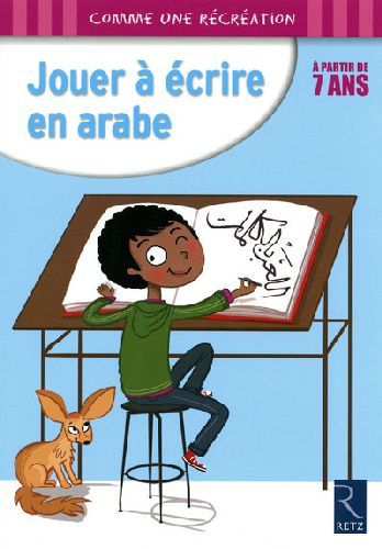 Produktbild: Jouer &agrave; &eacute;crire en arabe : &agrave; partir de 7 ans
