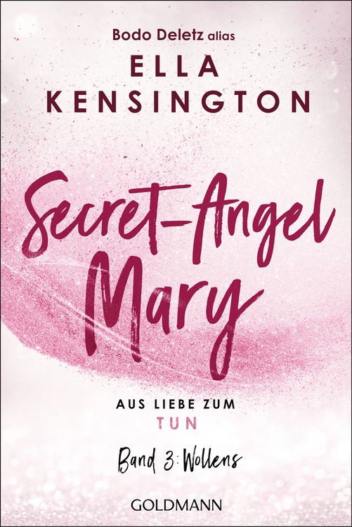 Produktbild: Secret-Angel Mary - Aus Liebe zum Tun