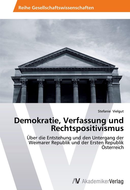 Produktbild: Demokratie, Verfassung und Rechtspositivismus