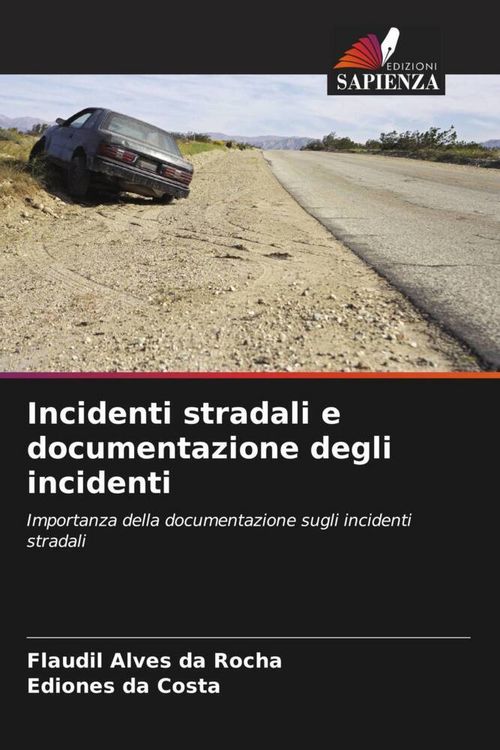 Produktbild: Incidenti stradali e documentazione degli incidenti