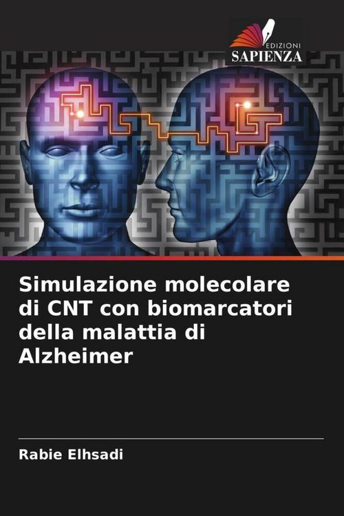 Produktbild: Simulazione molecolare di CNT con biomarcatori della malattia di Alzheimer