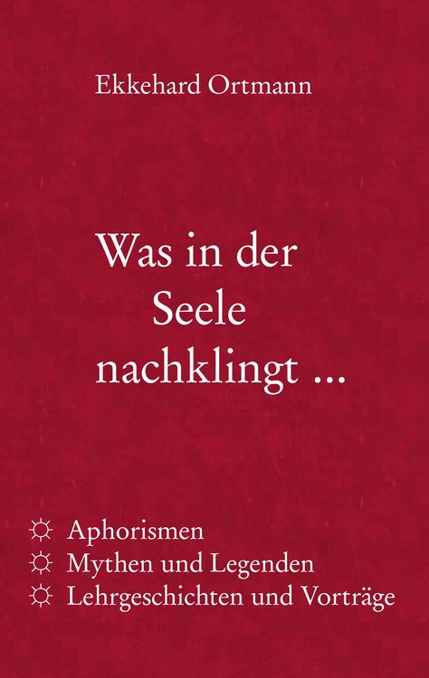 Was in der Seele nachklingt ...