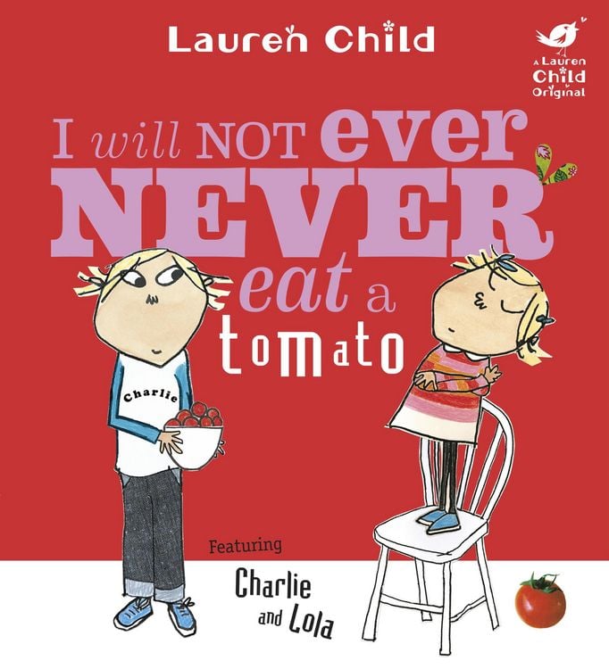 Produktbild: I Will Not Ever Never Eat A Tomato