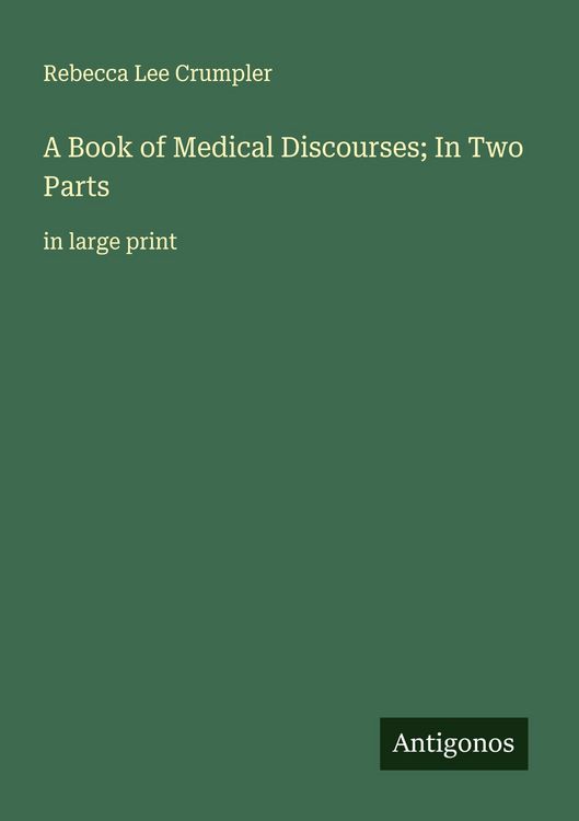 Produktbild: A Book of Medical Discourses; In Two Parts