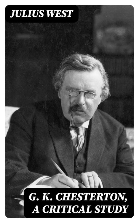 Produktbild: G. K. Chesterton, A Critical Study