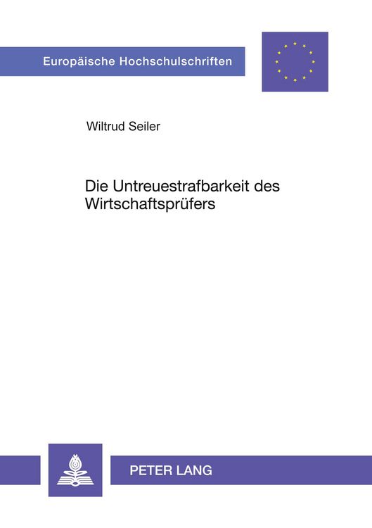 Produktbild: Die Untreuestrafbarkeit des Wirtschaftspr&uuml;fers