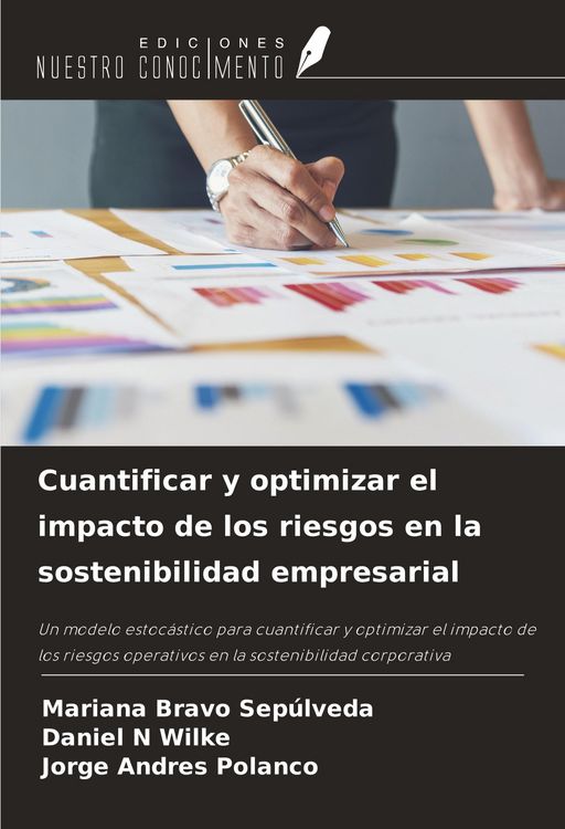Produktbild: Cuantificar y optimizar el impacto de los riesgos en la sostenibilidad empresarial