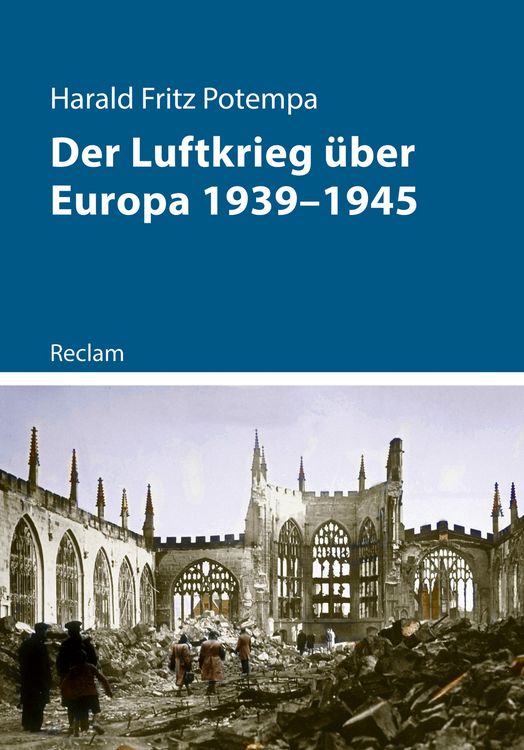 Produktbild: Der Luftkrieg &uuml;ber Europa 1939-1945