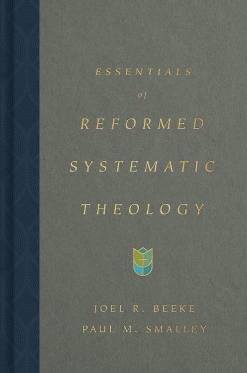 Produktbild: Essentials of Reformed Systematic Theology
