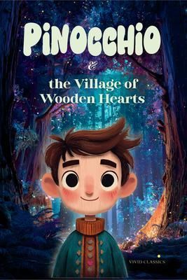 Produktbild: Pinocchio and the Village of Wooden Hearts