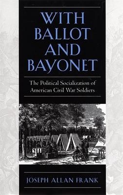 Produktbild: With Ballot and Bayonet
