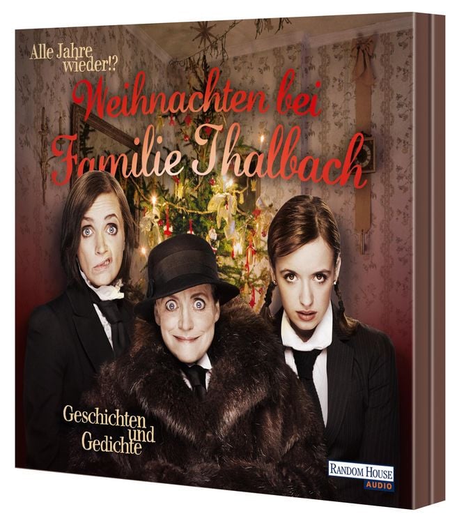 Produktbild: Alle Jahre wieder!? Weihnachten bei Familie Thalbach.