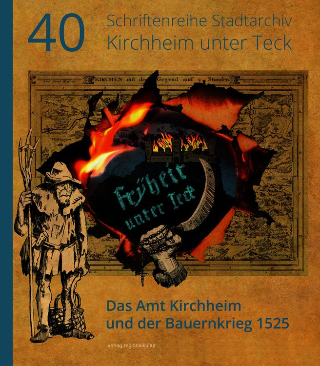 Produktbild: Fryheit unter Teck! &ndash; Das Amt Kirchheim und der Bauernkrieg 1525