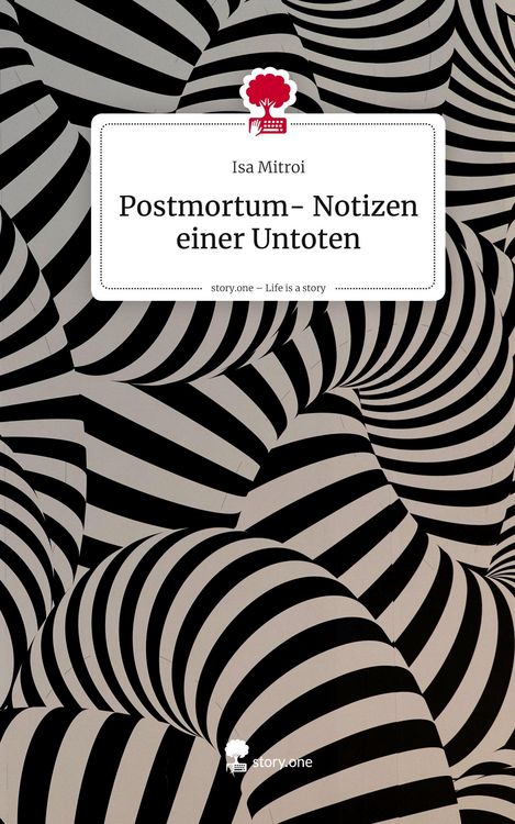 Produktbild: Postmortum- Notizen einer Untoten. Life is a Story - story.one