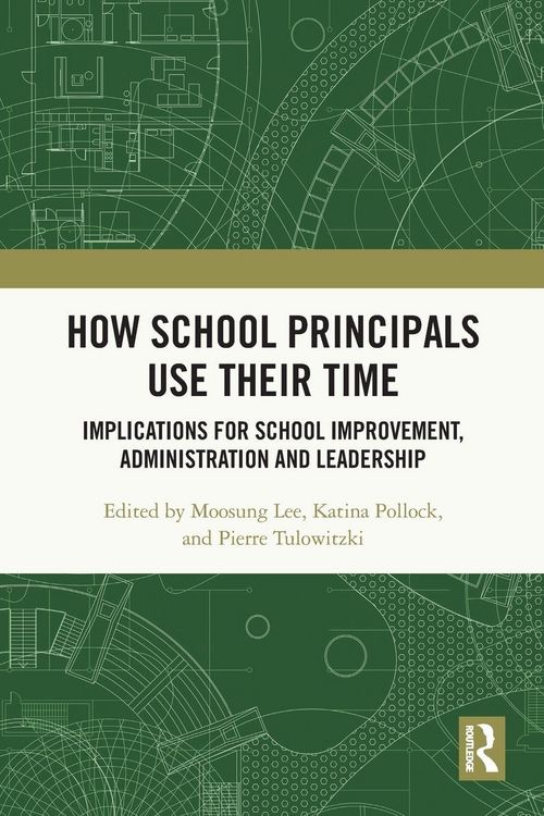 Produktbild: How School Principals Use Their Time