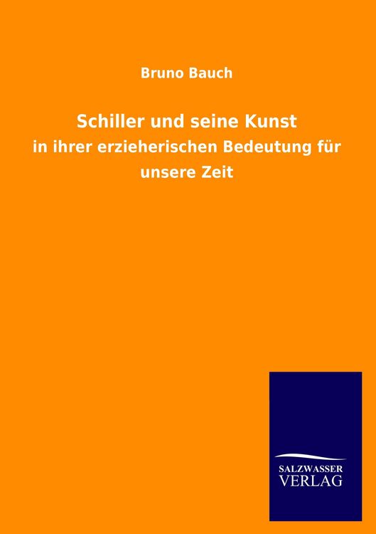 Produktbild: Schiller und seine Kunst