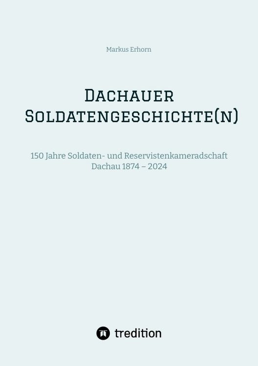 Produktbild: Dachauer Soldatengeschichte(n)