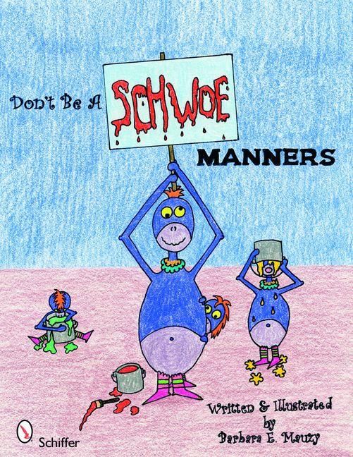 Produktbild: Don't Be a Schwoe