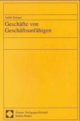 Produktbild: Gesch&auml;fte von Gesch&auml;ftsunf&auml;higen