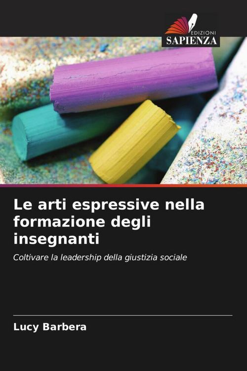 Produktbild: Le arti espressive nella formazione degli insegnanti