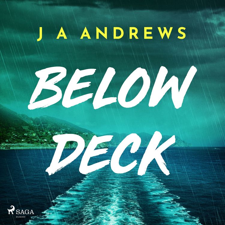 Produktbild: Below Deck: A tense psychological thriller at sea