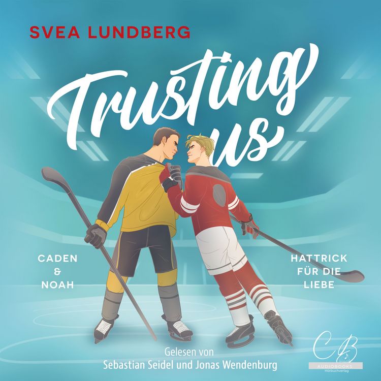 Produktbild: Trusting us - Hattrick f&uuml;r die Liebe