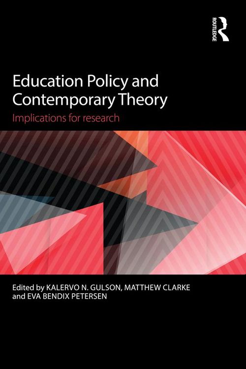 Produktbild: Education Policy and Contemporary Theory