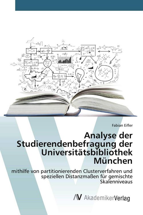 Produktbild: Analyse der Studierendenbefragung der Universit&auml;tsbibliothek M&uuml;nchen