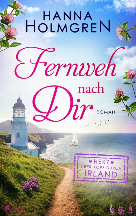 Produktbild: Fernweh nach dir (Herz &uuml;ber Kopf durch Irland)