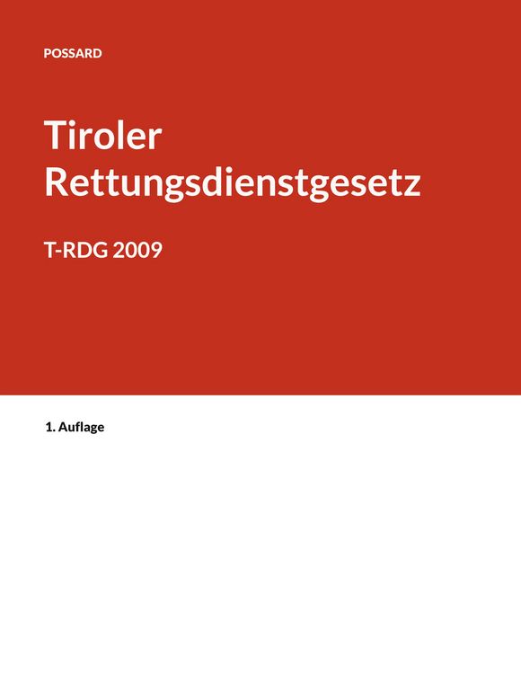 Produktbild: Kurzkommentar zum Tiroler Rettungsdienstgesetz