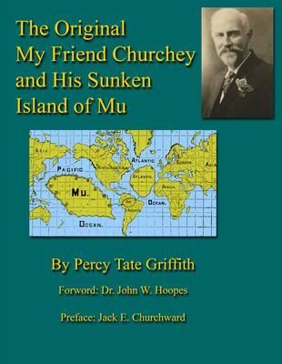 Produktbild: The Original My Friend Churchey and His Sunken Island of Mu