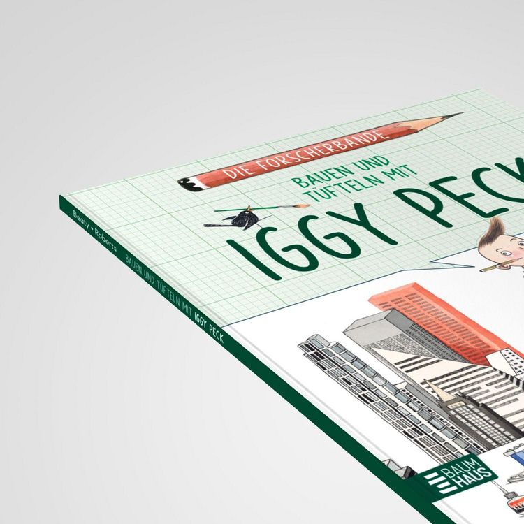 Produktbild: Die Forscherbande: Bauen und T&uuml;fteln mit Iggy Peck