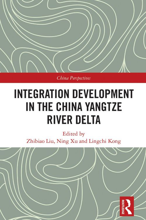 Produktbild: Integration Development in the China Yangtze River Delta