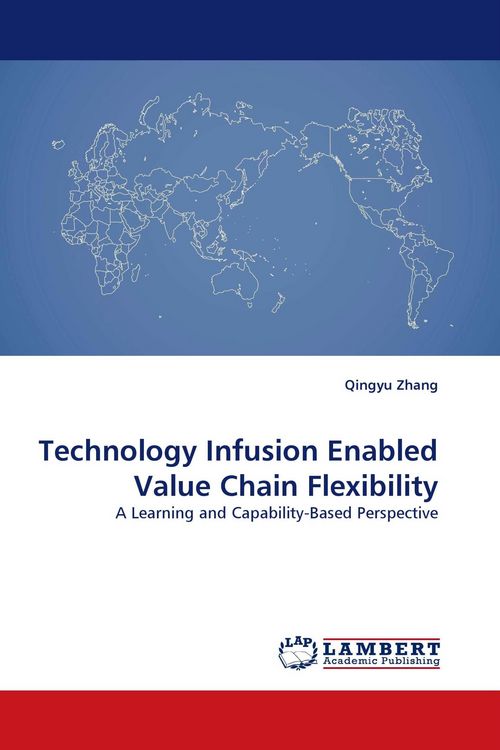 Produktbild: Technology Infusion Enabled Value Chain Flexibility