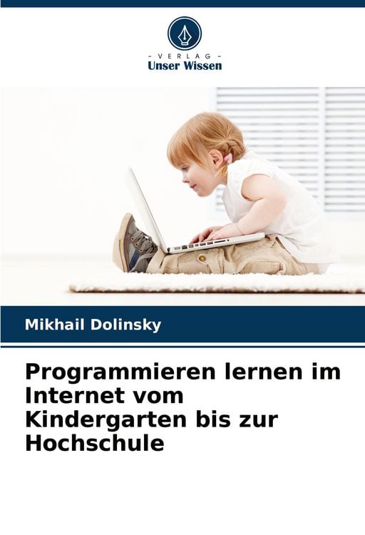 Produktbild: Programmieren lernen im Internet vom Kindergarten bis zur Hochschule