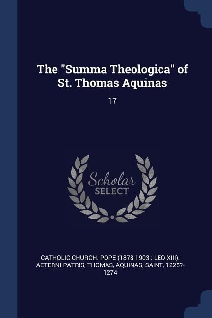 Produktbild: The "Summa Theologica" of St. Thomas Aquinas