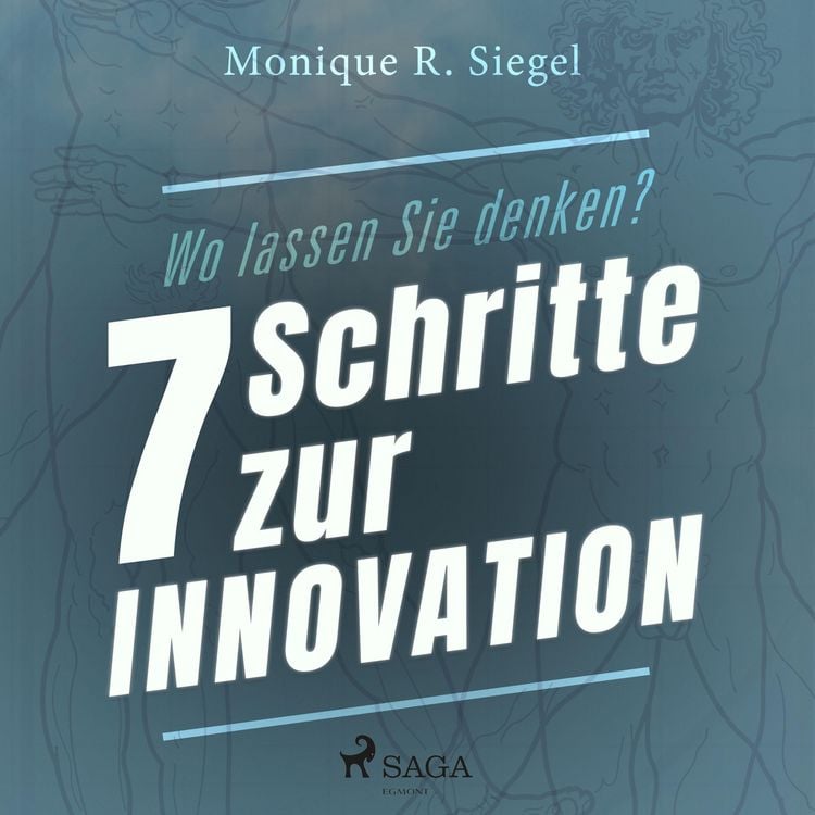 Produktbild: Wo lassen Sie denken? - 7 Schritte zur Innovation (Ungek&uuml;rzt)