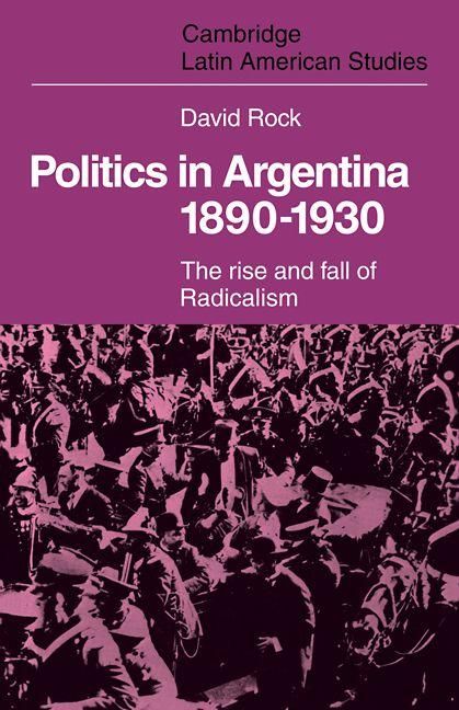 Produktbild: Politics in Argentina, 1890 1930