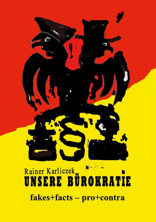 Produktbild: Unsere B&uuml;rokratie